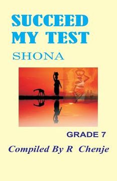 portada Succeed My Test: Shona Grade 7 (in Shona)