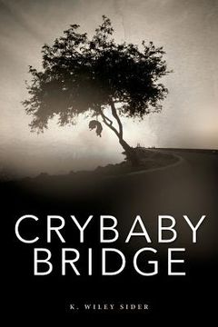 portada Crybaby Bridge (en Inglés)