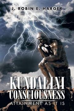 portada Kundalini Consciousness: Attainment as It Is (in English)