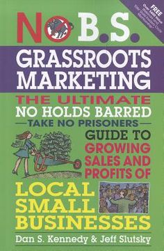 portada no b.s. grassroots marketing (en Inglés)