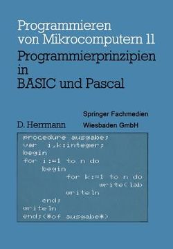 portada Programmierprinzipien in Basic Und Pascal: Mit 12 Basic- Und 13 Pascal-Programmen (en Alemán)