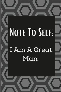 portada Note To Self: I Am A Great Man (en Inglés)