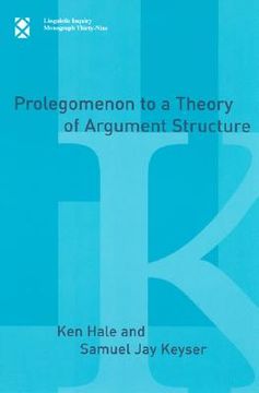 portada prolegomenon to a theory of argument structure (en Inglés)