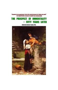 portada The Prospect of Immortality - Fifty Years Later (in English)