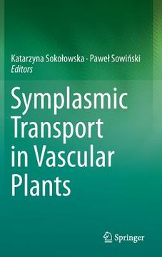 portada Symplasmic Transport in Vascular Plants (en Inglés)