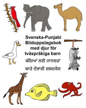 portada Svenska-Punjabi Bilduppslagsbok med djur för tvåspråkiga barn (en Sueco)