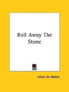 portada roll away the stone (en Inglés)