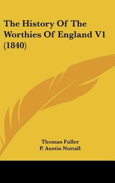 portada the history of the worthies of england v1 (1840)