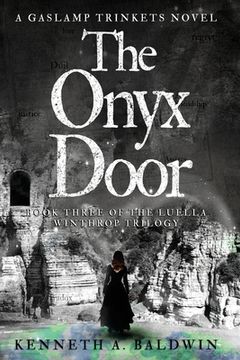 portada The Onyx Door: A Gaslamp Trinkets Novel (en Inglés)