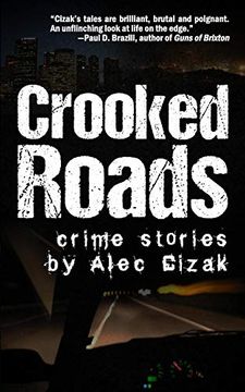 portada Crooked Roads: Crime Stories (in English)