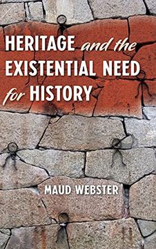 portada Heritage and the Existential Need for History (en Inglés)