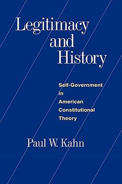 portada legitimacy and history: self-government in american constitutional theory