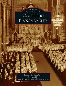 portada Catholic Kansas City (en Inglés)