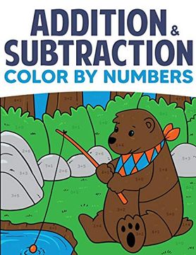 portada Addition & Subtraction Color by Numbers: Coloring Book for Kids (Solve for Numbers 1-10) (en Inglés)