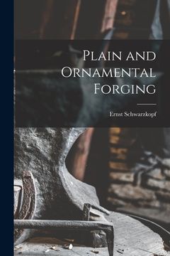 portada Plain and Ornamental Forging (in English)