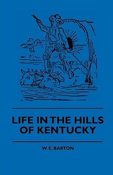 portada life in the hills of kentucky (en Inglés)