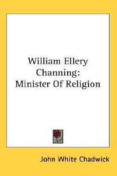 portada william ellery channing: minister of religion (in English)