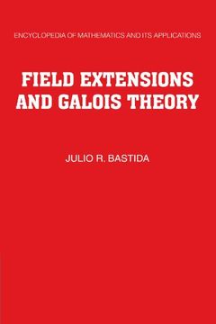 portada Field Extensions and Galois Theory Paperback (Encyclopedia of Mathematics and its Applications) (en Inglés)