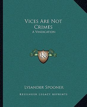 portada vices are not crimes: a vindication (en Inglés)