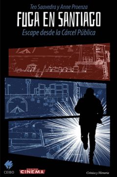 portada Fuga en Santiago. Escape Desde la Carcel Publica (in Spanish)