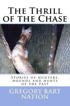 portada Thrill of the Chase (en Inglés)