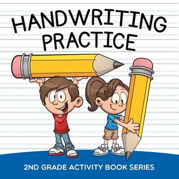 portada Handwriting Practice: 2nd Grade Activity Book Series (en Inglés)