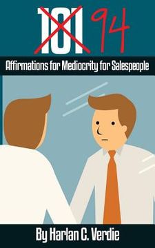 portada 94 Affirmations for Mediocrity for Salespeople (in English)