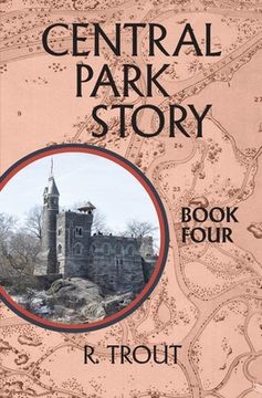 portada Central Park Story Book Four: The Final Gate (en Inglés)