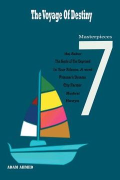 portada The Voyage of Destiny: 7 masterpieces (en Inglés)
