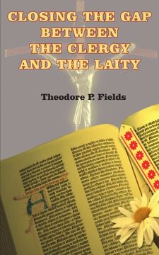 portada Closing the gap Between the Clergy and the Laity (en Inglés)