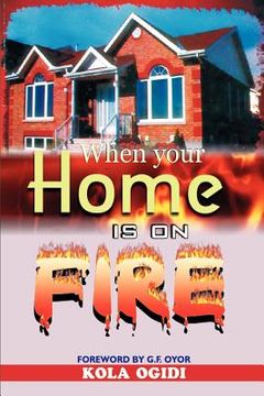 portada when your home is on fire (en Inglés)