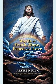 portada words of truth, hope, peace, and love
