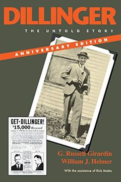 portada Dillinger: The Untold Story, Anniversary Edition (in English)
