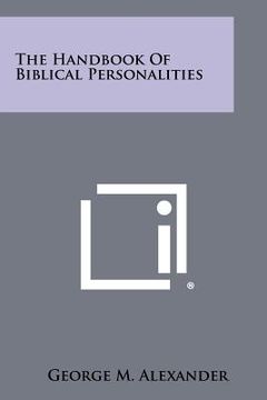 portada the handbook of biblical personalities (en Inglés)