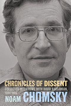 portada Chronicles of Dissent: Interviews With David Barsamian, 1984–1996 (en Inglés)