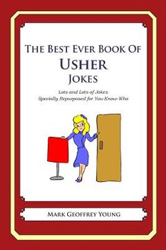 portada The Best Ever Book of Usher Jokes: Lots and Lots of Jokes Specially Repurposed for You-Know-Who