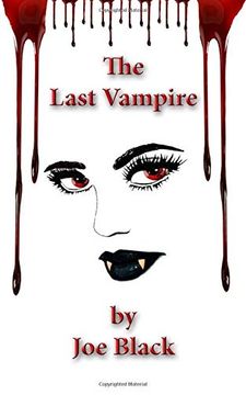 portada The Last Vampire: 5 by 8 (en Inglés)