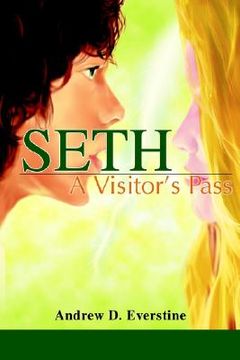 portada seth: a visitor s pass (en Inglés)
