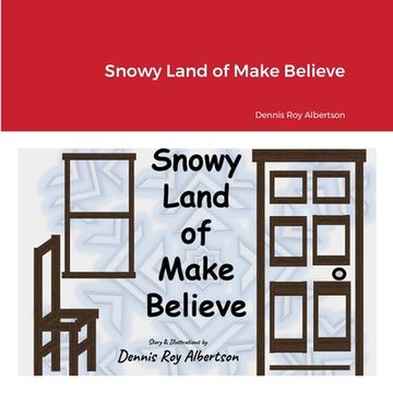 portada Snowy Land of Make Believe (en Inglés)