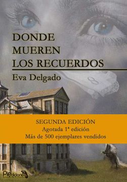 portada Donde Mueren los Recuerdos (in Spanish)