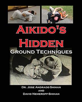portada Aikido's Hidden Ground Techniques (en Inglés)