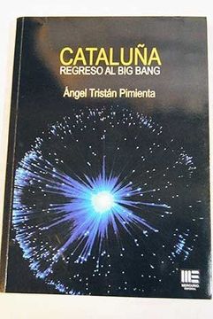 portada Cataluña: regreso al big bang