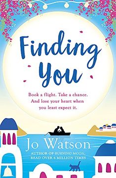 portada Finding You: A gorgeous read full of laughter and love to escape the winter blues (Destination Love Book 3)