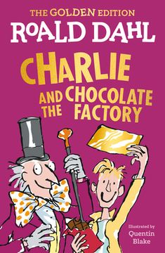 portada Charlie and the Chocolate Factory: The Golden Edition 