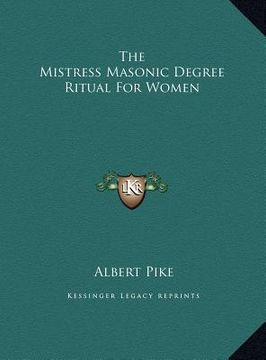 portada the mistress masonic degree ritual for women