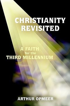 portada christianity revisited: a faith for the third millennium (en Inglés)