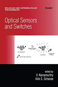 portada Optical Sensors and Switches (Molecular and Supramolecular Photochemistry, 7) (en Inglés)