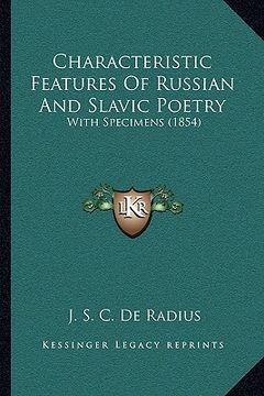 portada characteristic features of russian and slavic poetry: with specimens (1854) (en Inglés)