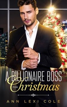 portada A Billionaire Boss For Christmas (en Inglés)