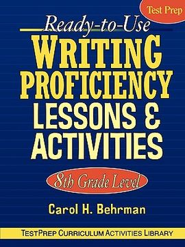 portada ready-to-use writing proficiency lessons & activities: 8th grade level (en Inglés)